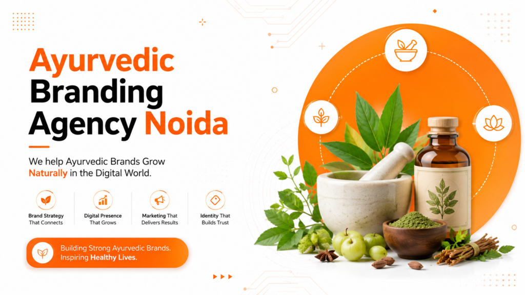 Ayurvedic branding for modern growth