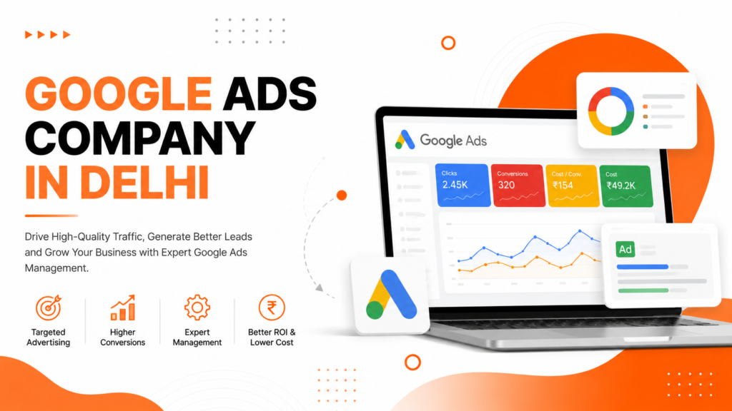 Google Ads management in Delhi
