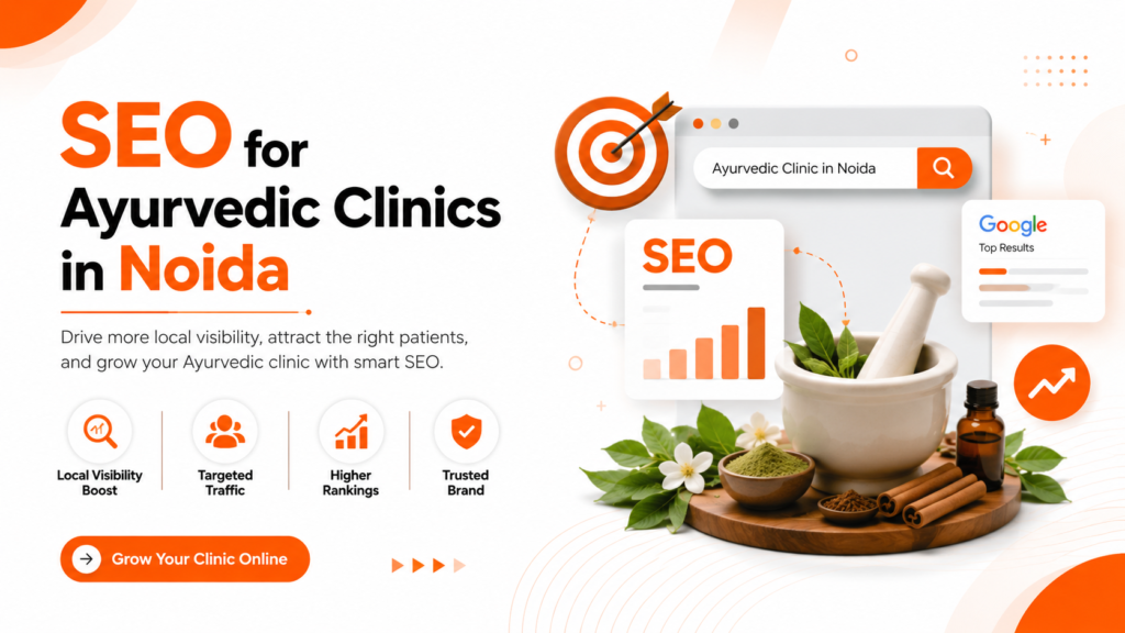 SEO for Ayurvedic Clinics in Noida